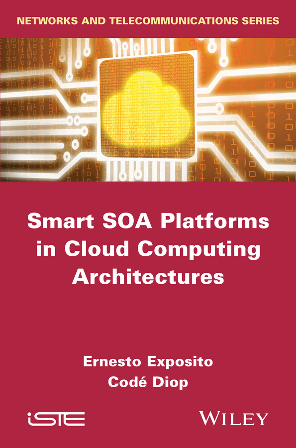 Обложка книги «Smart SOA Platforms in Cloud Computing Architectures»