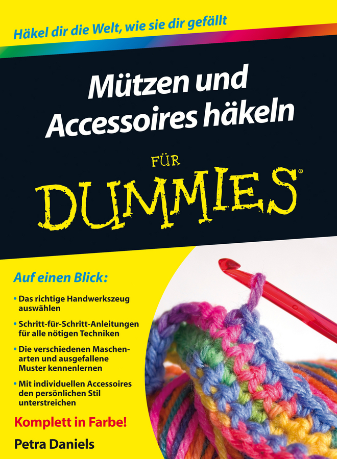 Обложка книги «Mützen und Accessoires häkeln für Dummies»
