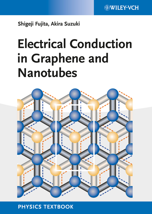 Обложка книги «Electrical Conduction in Graphene and Nanotubes»
