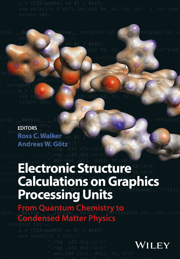 Обложка книги «Electronic Structure Calculations on Graphics Processing Units. From Quantum Chemistry to Condensed Matter Physics»
