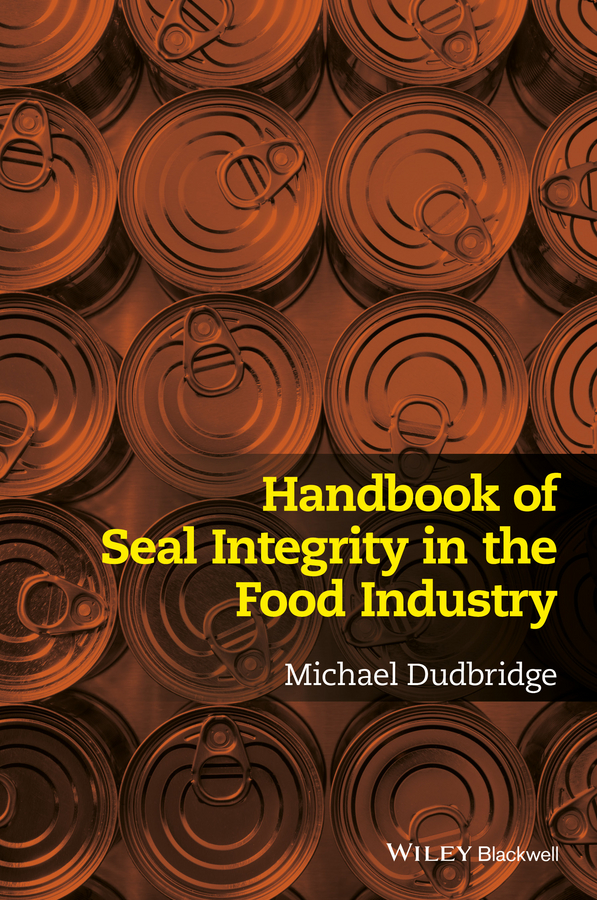 Обложка книги «Handbook of Seal Integrity in the Food Industry»