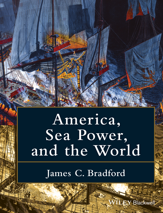 Обложка книги «America, Sea Power, and the World»
