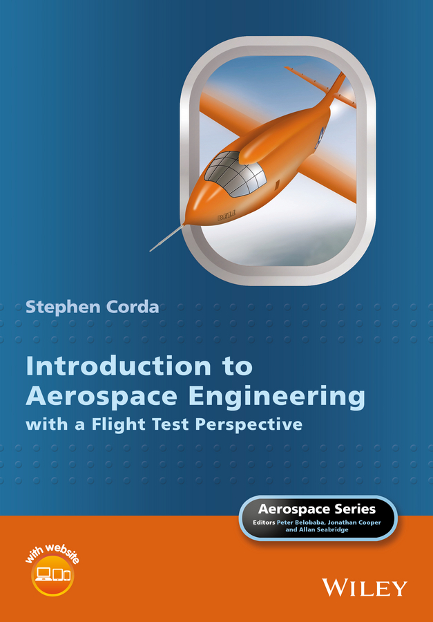 Обложка книги «Introduction to Aerospace Engineering with a Flight Test Perspective»
