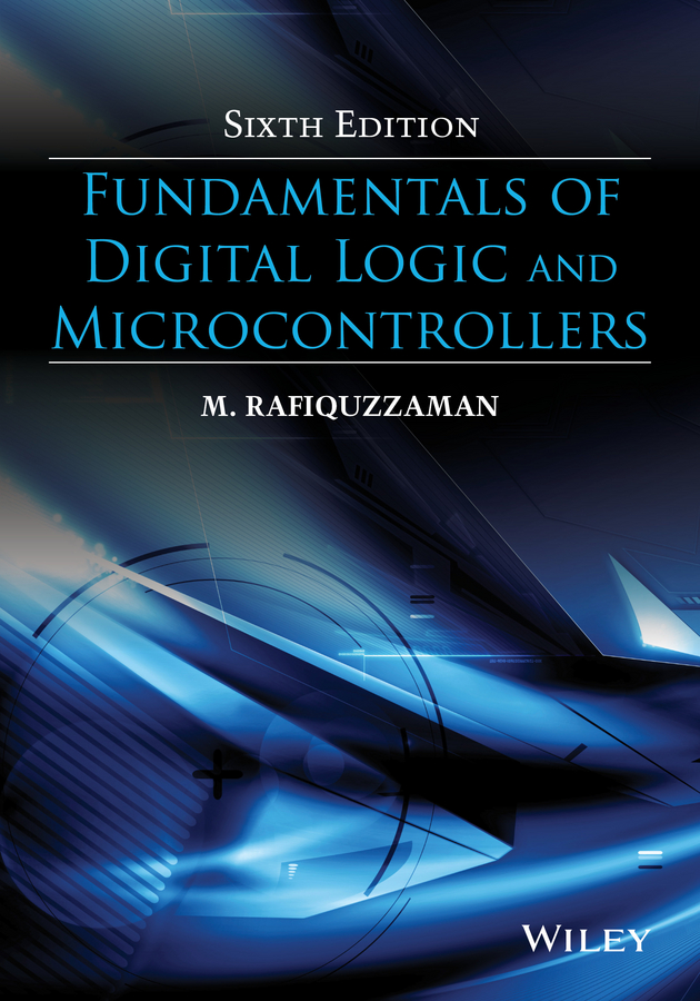 Обложка книги «Fundamentals of Digital Logic and Microcontrollers»