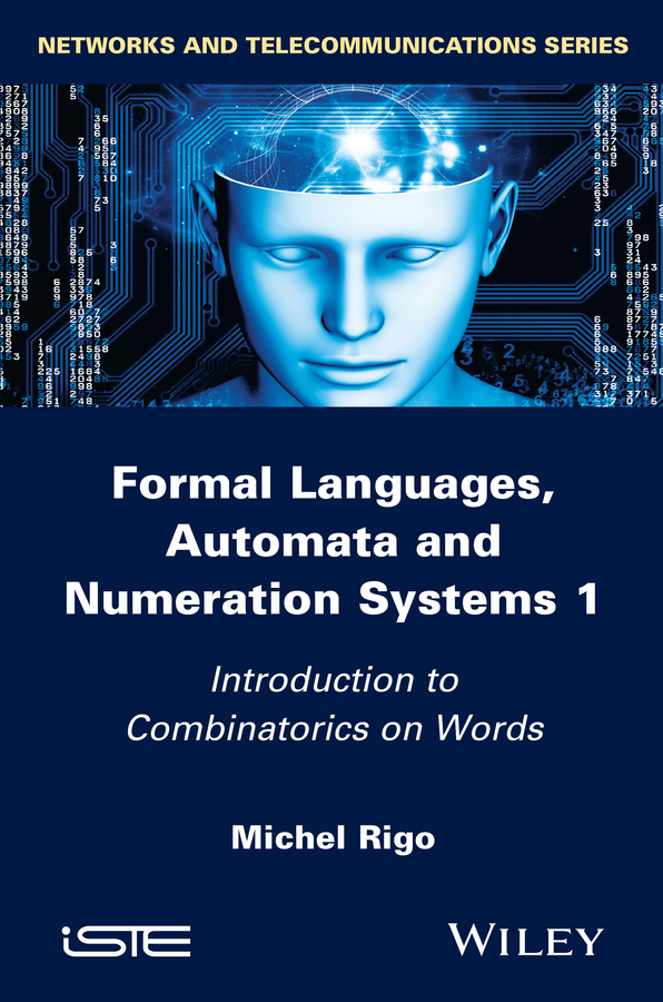 Обложка книги «Formal Languages, Automata and Numeration Systems, Volume 1»
