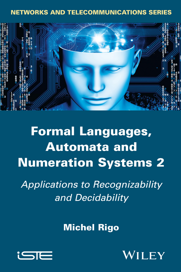 Обложка книги «Formal Languages, Automata and Numeration Systems, Volume 2»