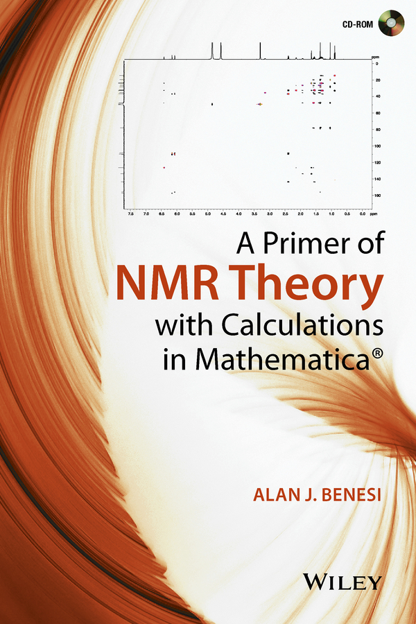 Обложка книги «A Primer of NMR Theory with Calculations in Mathematica»