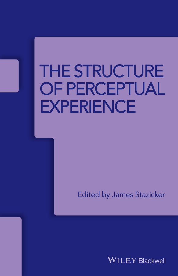 Обложка книги «The Structure of Perceptual Experience»