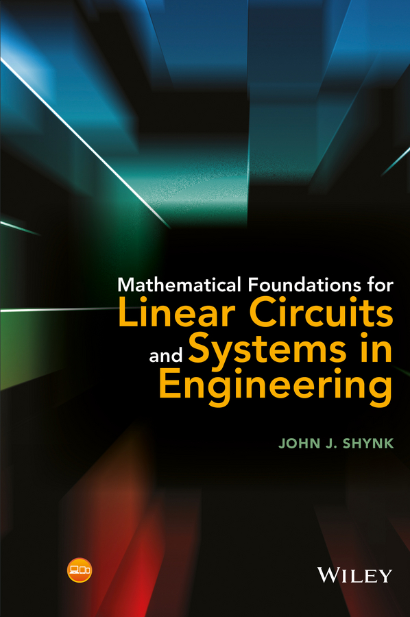 Обложка книги «Mathematical Foundations for Linear Circuits and Systems in Engineering»