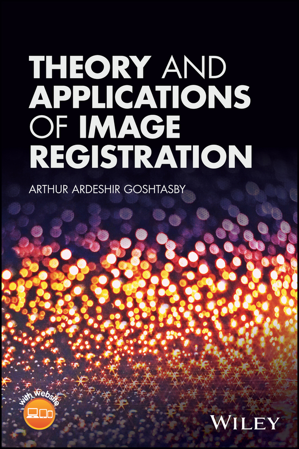 Обложка книги «Theory and Applications of Image Registration»