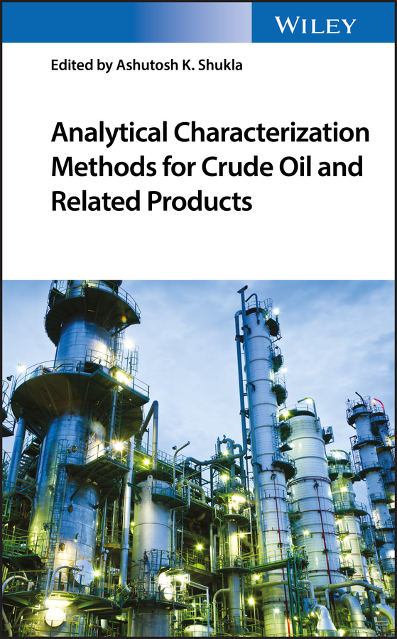 Обложка книги «Analytical Characterization Methods for Crude Oil and Related Products»