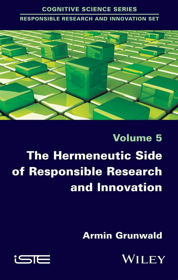 Обложка книги «The Hermeneutic Side of Responsible Research and Innovation»