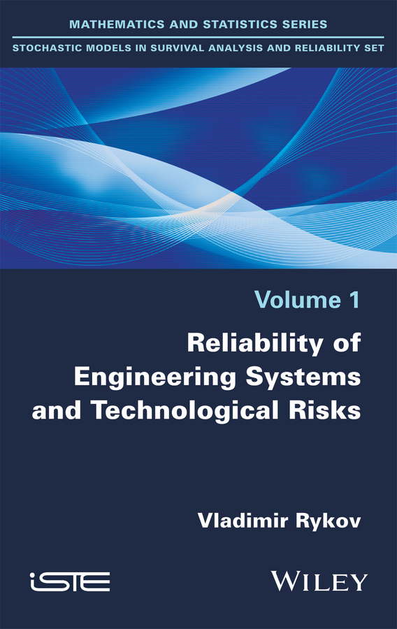 Обложка книги «Reliability of Engineering Systems and Technological Risk»