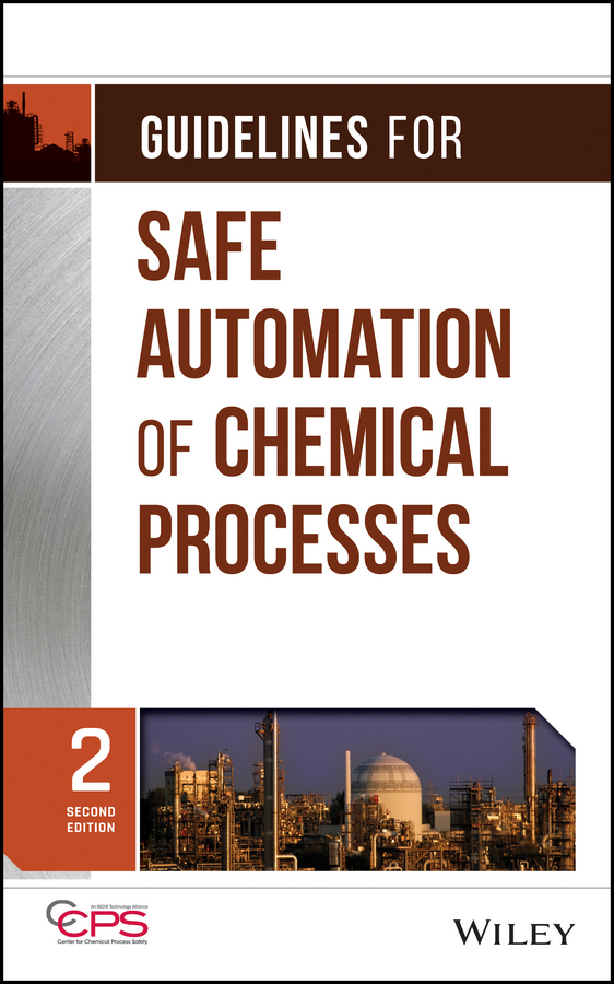 Обложка книги «Guidelines for Safe Automation of Chemical Processes»