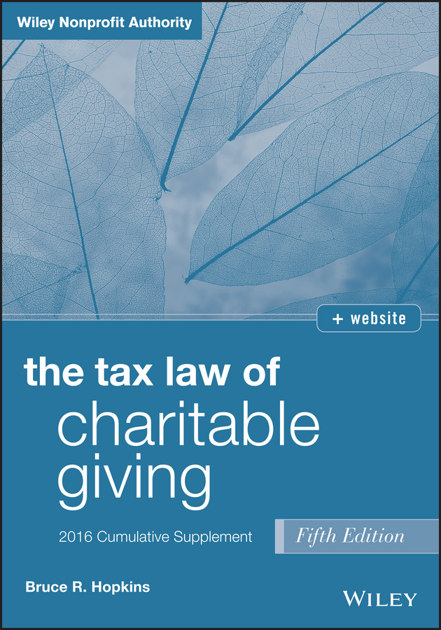 Обложка книги «The Tax Law of Charitable Giving 2016 Cumulative Supplement»