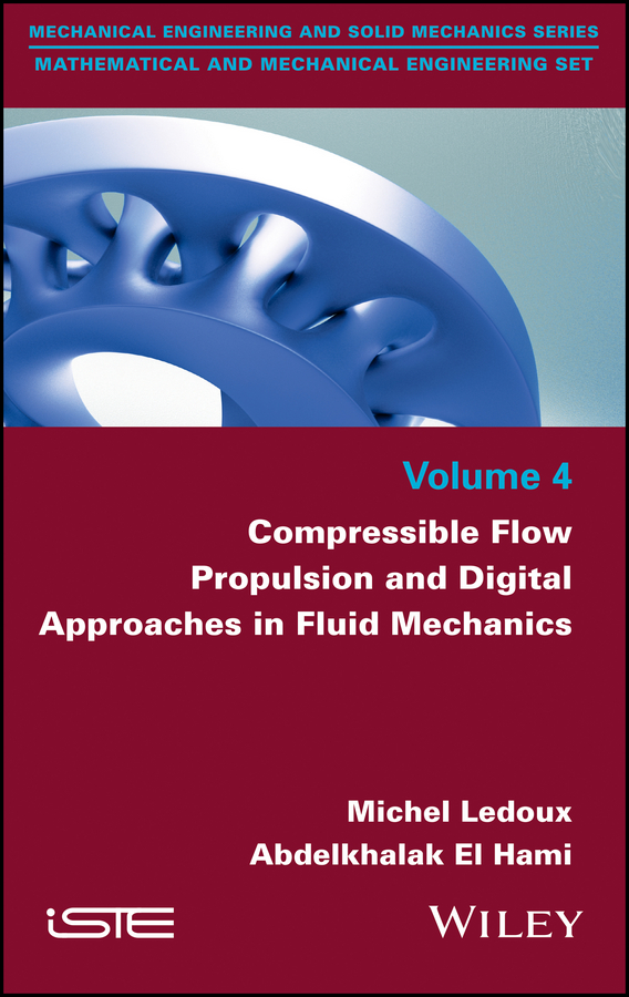 Обложка книги «Compressible Flow Propulsion and Digital Approaches in Fluid Mechanics»