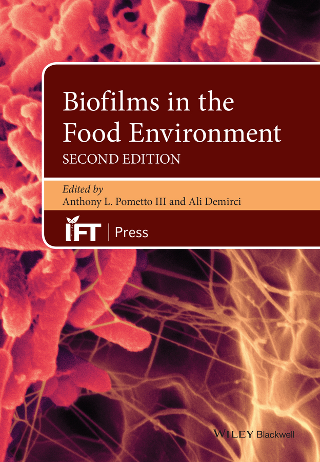 Обложка книги «Biofilms in the Food Environment»