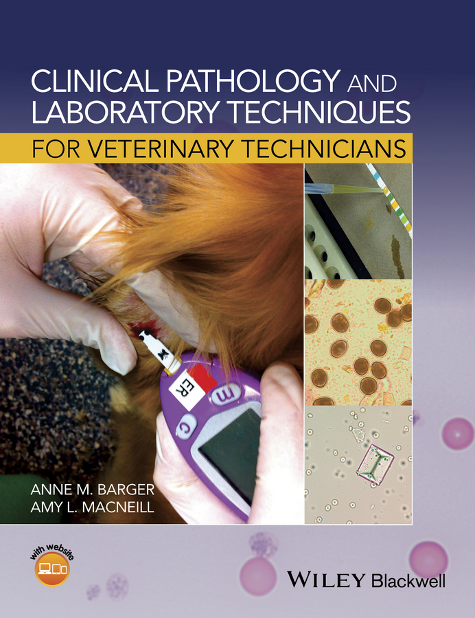 Обложка книги «Clinical Pathology and Laboratory Techniques for Veterinary Technicians»