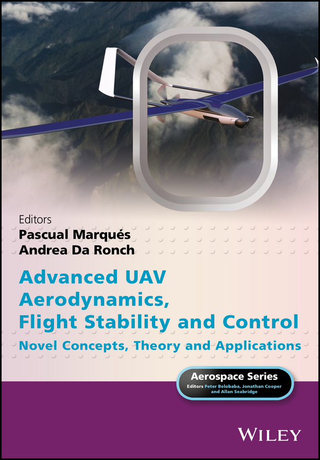Обложка книги «Advanced UAV Aerodynamics, Flight Stability and Control. Novel Concepts, Theory and Applications»
