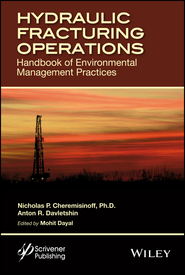 Обложка книги «Hydraulic Fracturing Operations. Handbook of Environmental Management Practices»