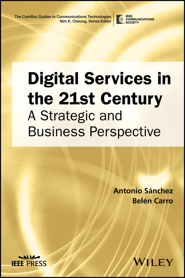 Обложка книги «Digital Services in the 21st Century. A Strategic and Business Perspective»