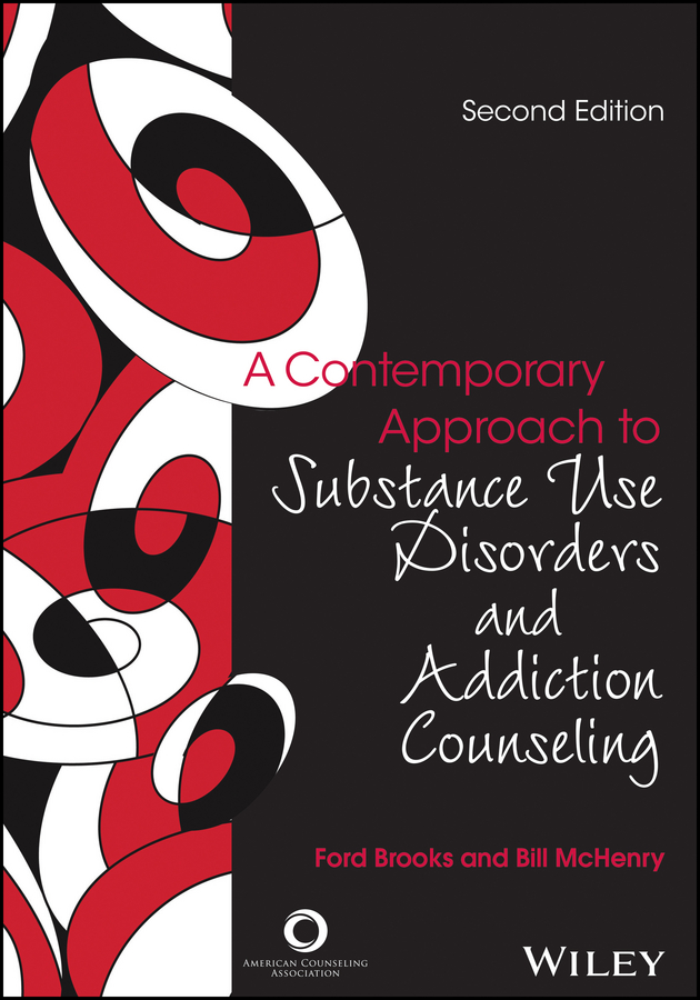 Обложка книги «A Contemporary Approach to Substance Use Disorders And Addiction Counseling»