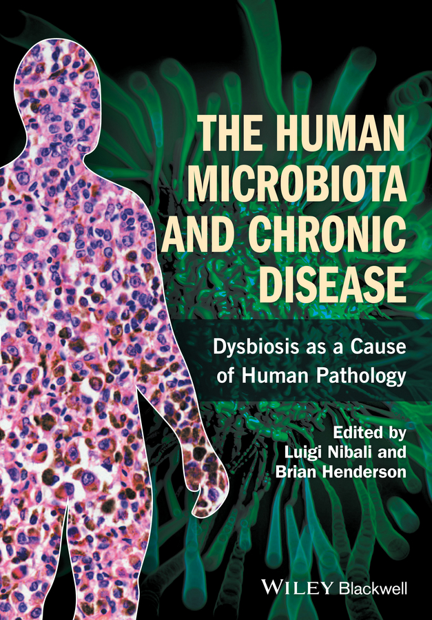 Обложка книги «The Human Microbiota and Chronic Disease. Dysbiosis as a Cause of Human Pathology»