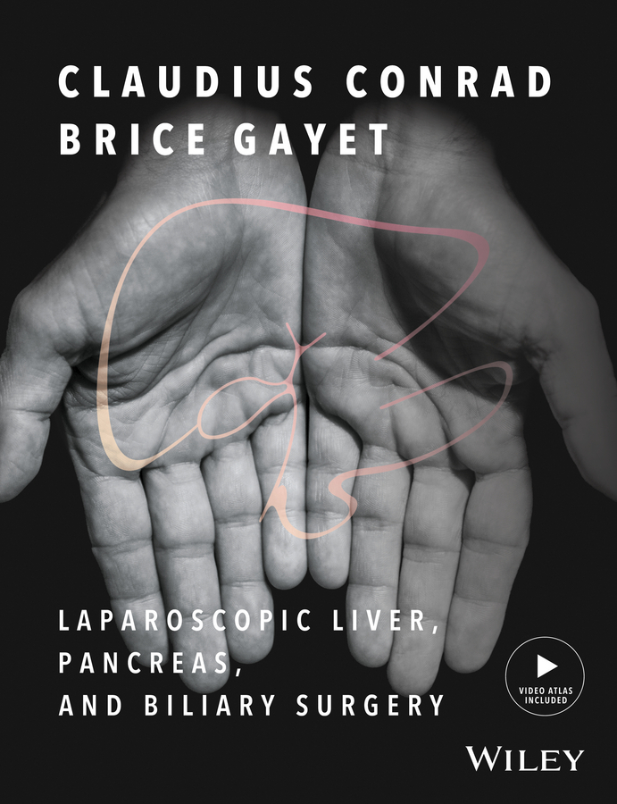 Обложка книги «Laparoscopic Liver, Pancreas, and Biliary Surgery. Textbook and Illustrated Video Atlas»