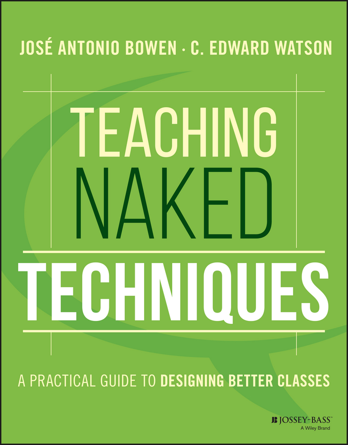 Обложка книги «Teaching Naked Techniques. A Practical Guide to Designing Better Classes»