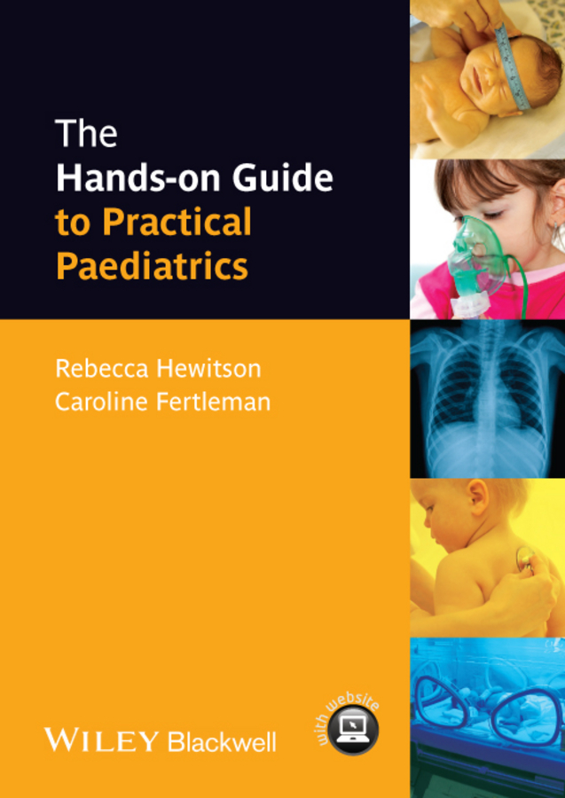 Обложка книги «The Hands-on Guide to Practical Paediatrics»