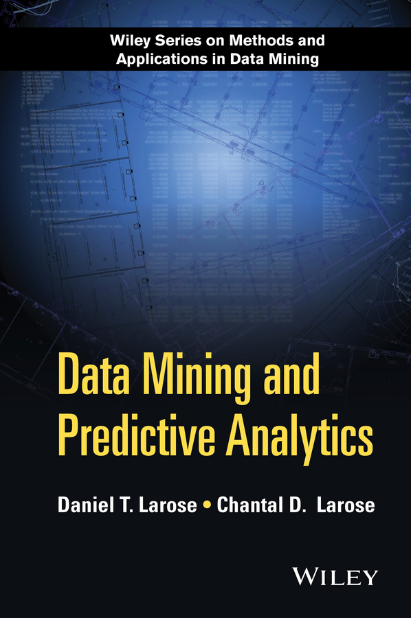 Обложка книги «Data Mining and Predictive Analytics»
