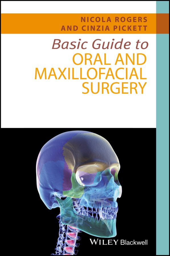 Обложка книги «Basic Guide to Oral and Maxillofacial Surgery»