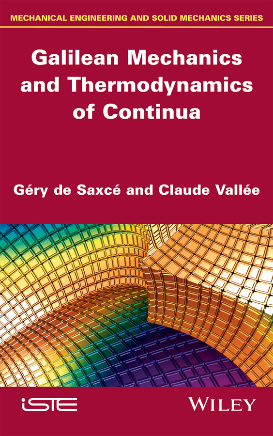 Обложка книги «Galilean Mechanics and Thermodynamics of Continua»