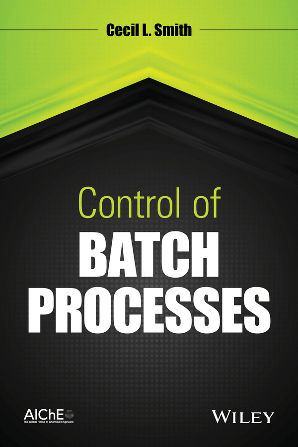 Обложка книги «Control of Batch Processes»