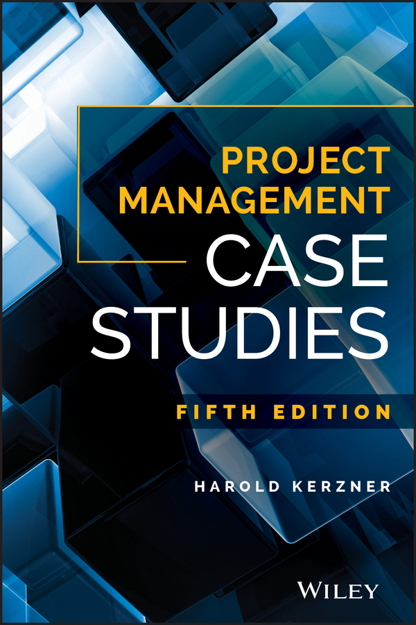 Обложка книги «Project Management Case Studies»