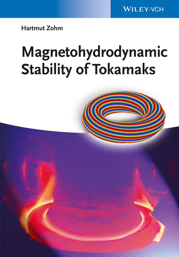 Обложка книги «Magnetohydrodynamic Stability of Tokamaks»