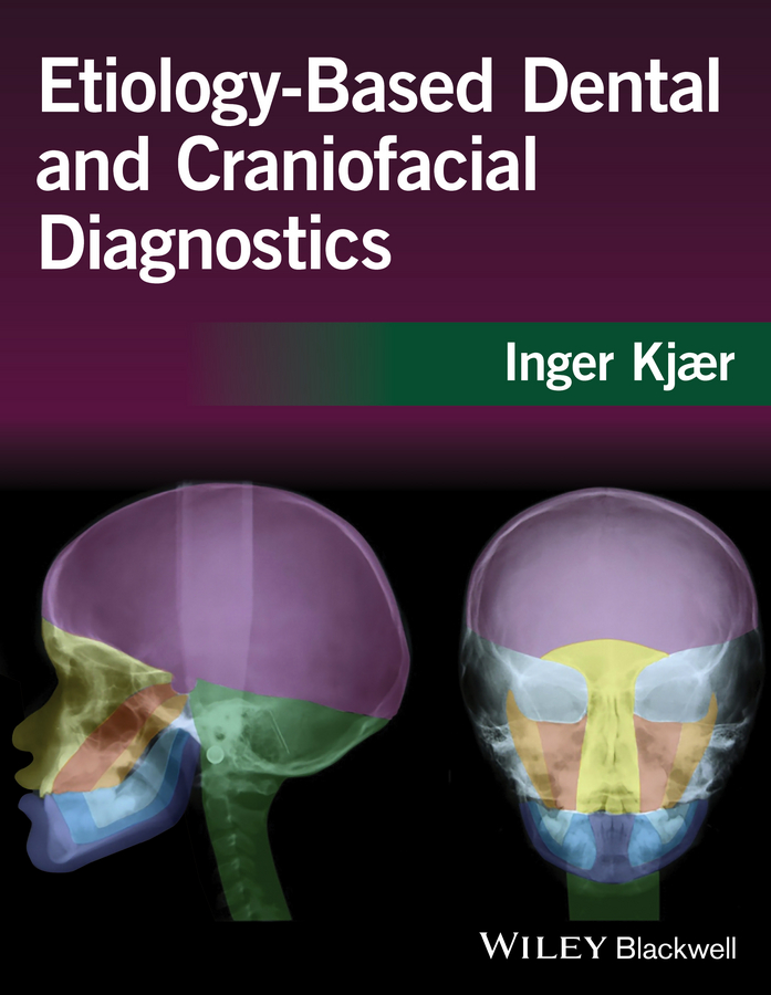 Обложка книги «Etiology-Based Dental and Craniofacial Diagnostics»