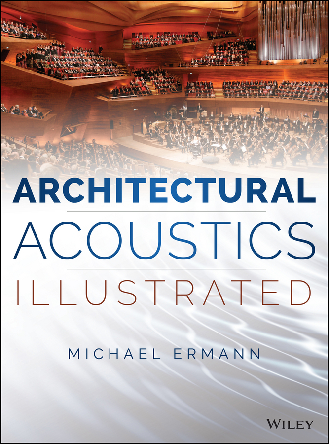 Обложка книги «Architectural Acoustics Illustrated»