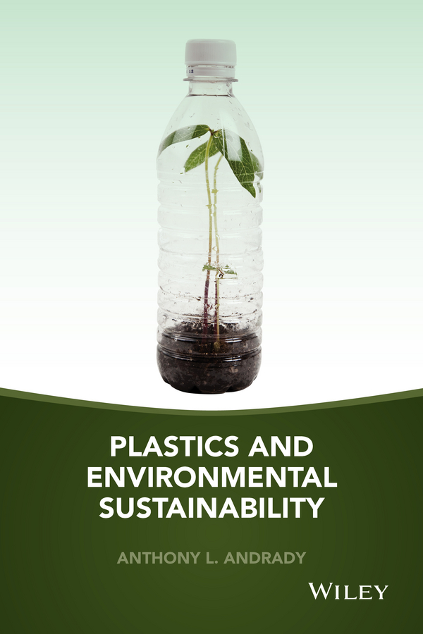 Обложка книги «Plastics and Environmental Sustainability»