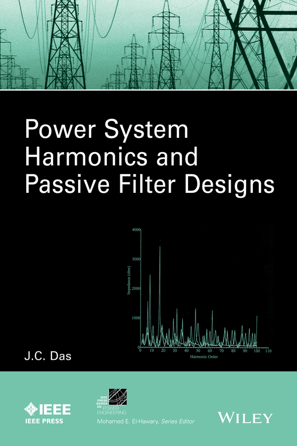 Обложка книги «Power System Harmonics and Passive Filter Designs»