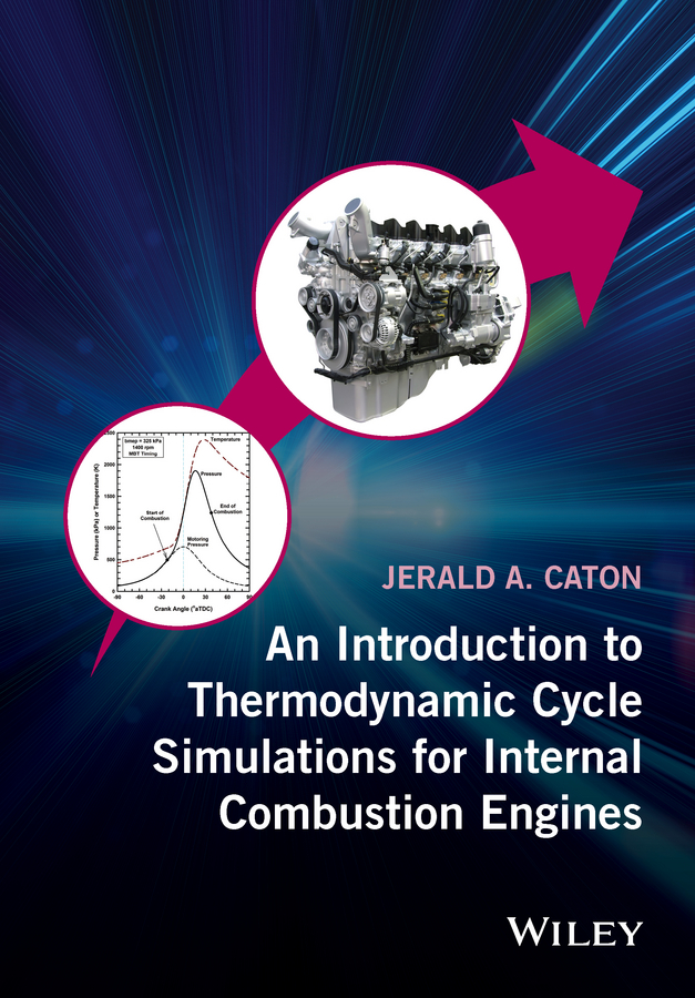 Обложка книги «An Introduction to Thermodynamic Cycle Simulations for Internal Combustion Engines»