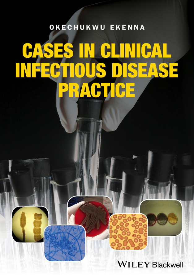 Обложка книги «Cases in Clinical Infectious Disease Practice»