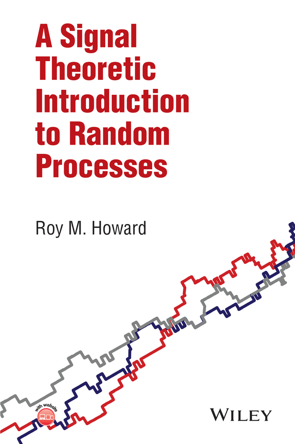 Обложка книги «A Signal Theoretic Introduction to Random Processes»