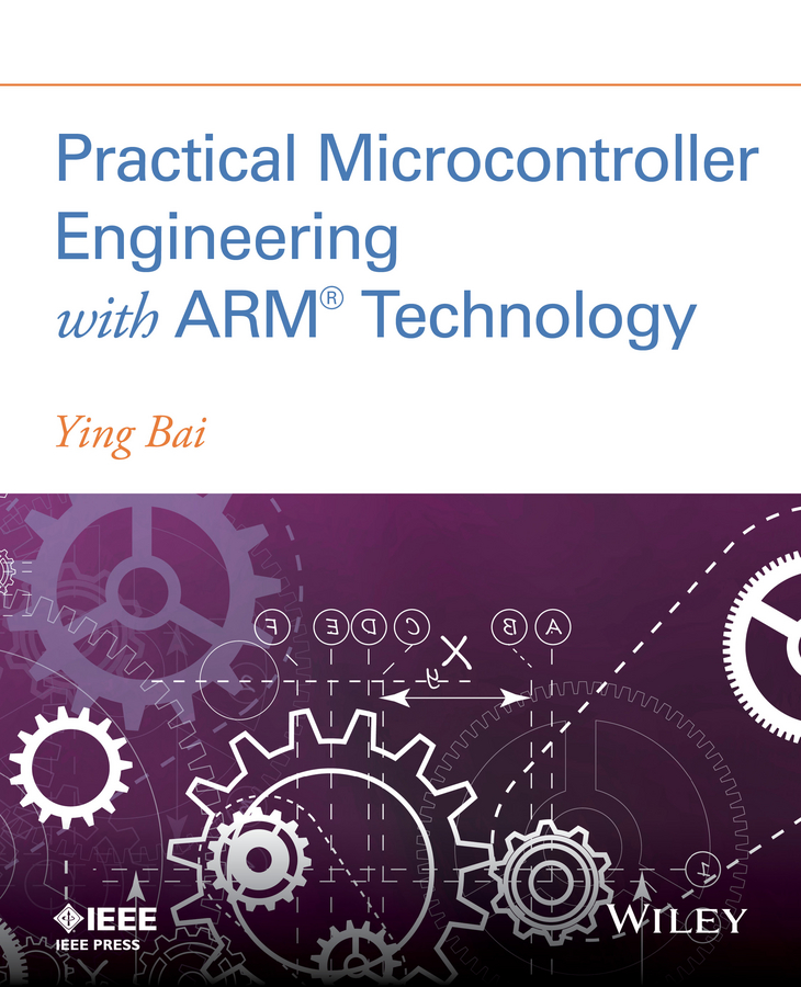 Обложка книги «Practical Microcontroller Engineering with ARM­ Technology»
