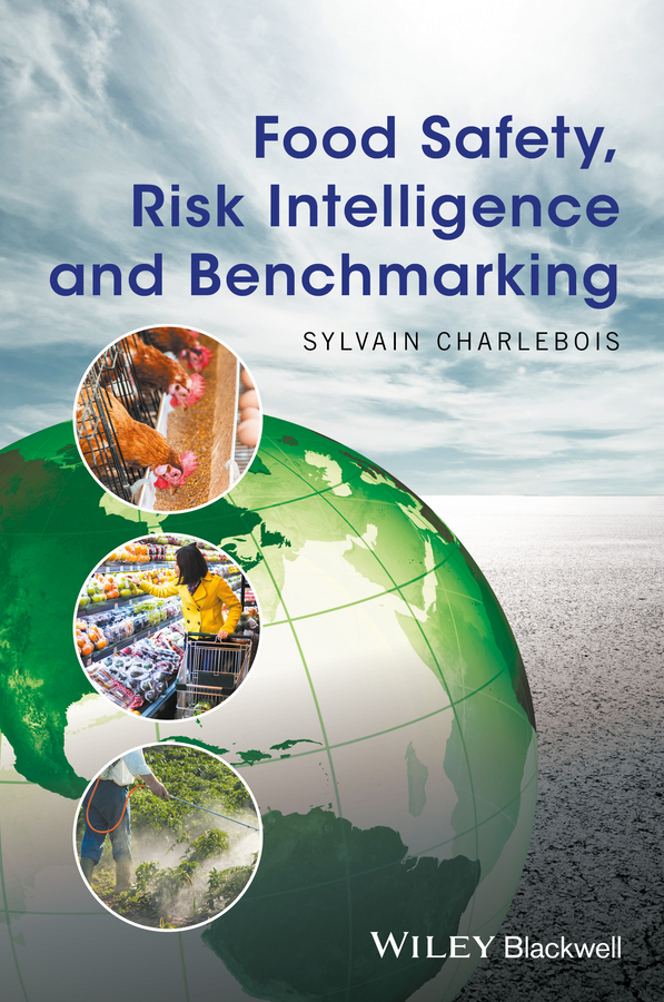 Обложка книги «Food Safety, Risk Intelligence and Benchmarking»