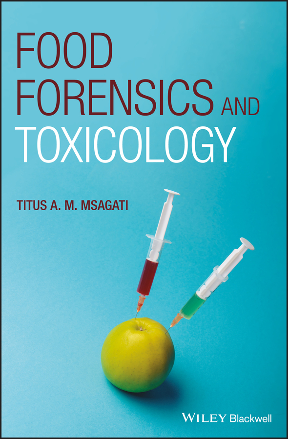 Обложка книги «Food Forensics and Toxicology»