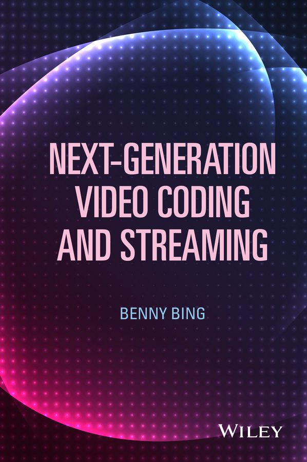 Обложка книги «Next-Generation Video Coding and Streaming»