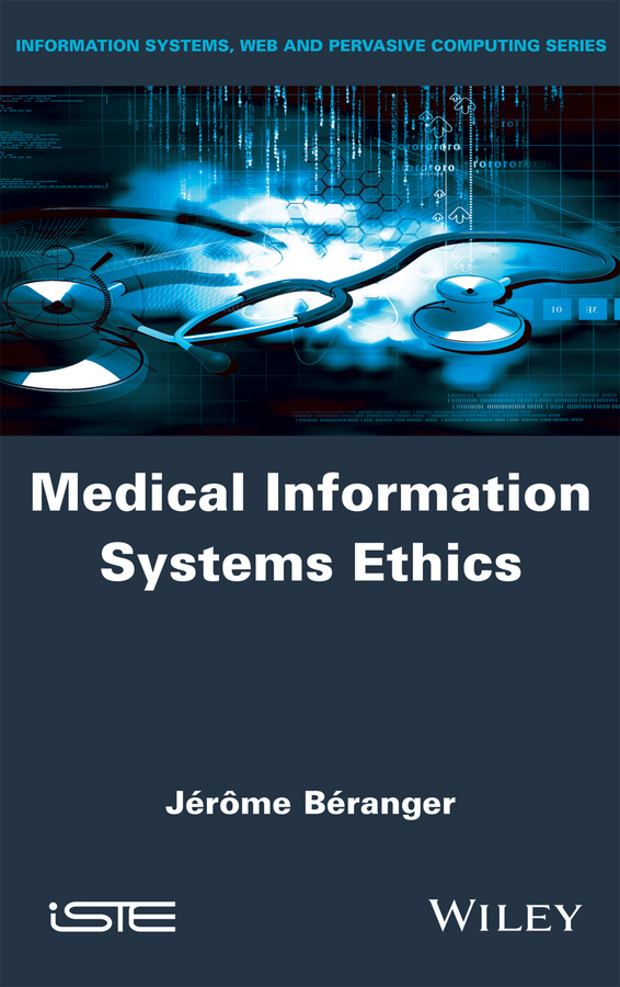 Обложка книги «Medical Information Systems Ethics»