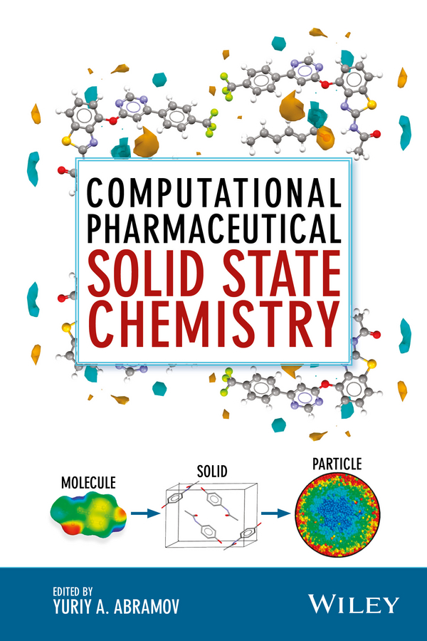 Обложка книги «Computational Pharmaceutical Solid State Chemistry»