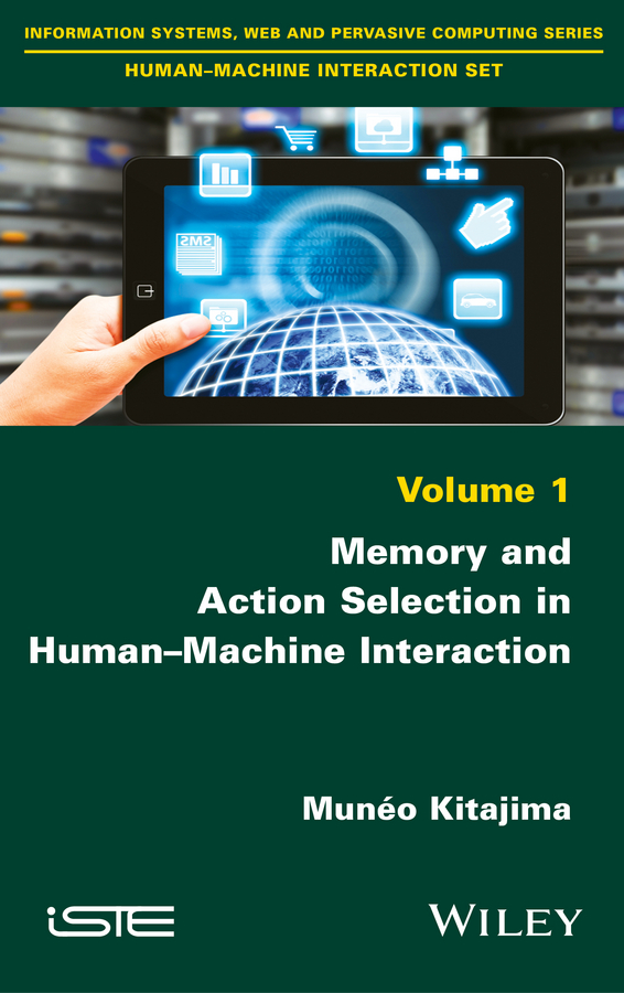 Обложка книги «Memory and Action Selection in Human-Machine Interaction»